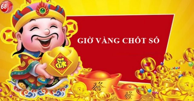 giờ vàng chốt số miền Bắc hôm nay